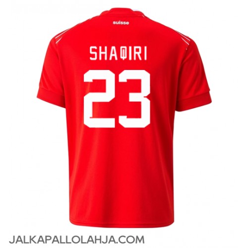 Sveitsi Xherdan Shaqiri #23 Kopio Koti Pelipaita MM-kisat 2022 Lyhyet Hihat